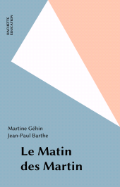 E-book, Le Matin des Martin, Hachette (réédition numérique FeniXX)