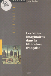 E-book, Les villes imaginaires dans la littérature française : les douze portes, Hatier (réédition numérique FeniXX)