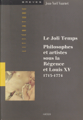 E-book, Le joli temps : Philosophes et artistes sous la Régence et Louis XV, 1715-1774, Hatier (réédition numérique FeniXX)