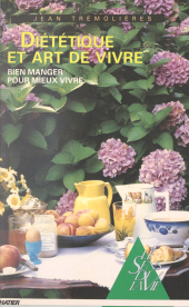 E-book, Diététique et art de vivre : Bien manger pour mieux vivre, Hatier (réédition numérique FeniXX)