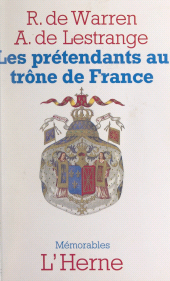 E-book, Les prétendants au trône de France, Éditions de l'Herne (réédition numérique FeniXX)