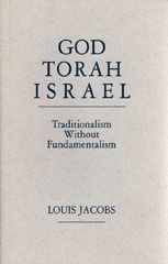 E-book, God, Torah, Israel : Traditionalism without fundamentalism, Jacobs, Louis, ISD