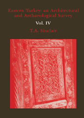 E-book, Eastern Turkey : An Architectural and Archaeological Survey, Sinclair, T A., ISD
