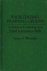 E-book, Facilitating Training Groups, Wheelan, Susan A., Bloomsbury Publishing