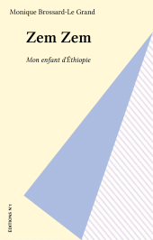 eBook, Zem Zem : Mon enfant d'Éthiopie, Le Livre de poche (réédition numérique FeniXX)