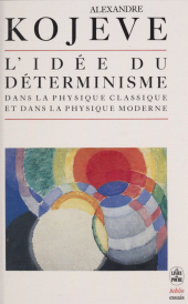 E-book, L'idée du déterminisme dans la physique classique et dans la physique moderne, Le Livre de poche (réédition numérique FeniXX)