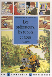 E-book, Les ordinateurs, les robots et nous, Nathan (réédition numérique FeniXX)