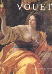 E-book, Vouet : Catalogue de l'exposition, Galeries nationales du Grand Palais, Paris. 6 novembre 1990-11 février 1991, Réunion des musées nationaux - Grand Palais (réédition numérique FeniXX)