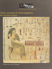 eBook, Catalogue des stèles, peintures et reliefs égyptiens de l'Ancien Empire et de la Première Période Intermédiaire : vers 2686-2040 avant J.-C., Réunion des musées nationaux - Grand Palais (réédition numérique FeniXX)