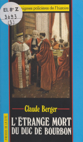E-book, L'étrange mort du duc de Bourbon, Presses de la Cité (réédition numérique FeniXX)