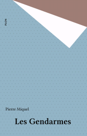 E-book, Les Gendarmes, Plon (réédition numérique FeniXX)