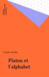 E-book, Platon et l'alphabet, Presses universitaires de France (réédition numérique FeniXX)