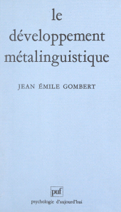 E-book, Le développement métalinguistique, Presses universitaires de France (réédition numérique FeniXX)