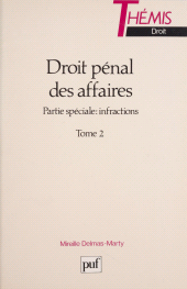 E-book, Droit pénal des affaires (2) : Partie spéciale : infractions, Presses universitaires de France (réédition numérique FeniXX)