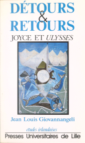 E-book, Détours et retours : Joyce et "Ulysses", Presses universitaires du Septentrion (réédition numérique FeniXX)
