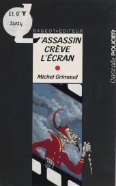 E-book, L'Assassin crève l'écran, Rageot (réédition numérique FeniXX)