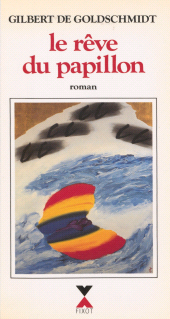E-book, Le Rêve du papillon, Robert Laffont (réédition numérique FeniXX)