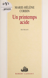 E-book, Un printemps acide, Robert Laffont (réédition numérique FeniXX)