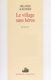 E-book, Le Village sans héros, Robert Laffont (réédition numérique FeniXX)