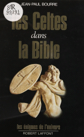 E-book, Les Celtes dans la Bible, Robert Laffont (réédition numérique FeniXX)