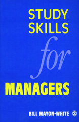 E-book, Study Skills for Managers, Mayon-White, William M., SAGE Publications Ltd