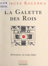 E-book, La galette des rois, Seghers (réédition numérique FeniXX)