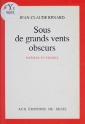 E-book, Sous de grands vents obscurs : Poèmes et proses, Seuil (réédition numérique FeniXX)