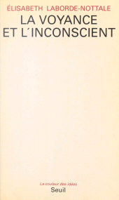 E-book, La voyance et l'inconscient, Seuil (réédition numérique FeniXX)