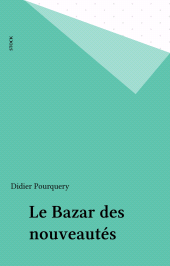 eBook, Le Bazar des nouveautés, Stock (réédition numérique FeniXX)