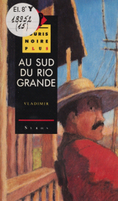 E-book, Au sud du Rio Grande, Syros (réédition numérique FeniXX)
