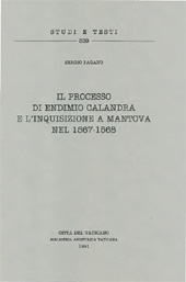 E-book, Il processo di Endimio Calandra e l'inquisizione a Mantova nel 1567-1568, Biblioteca apostolica vaticana