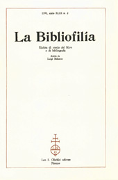 Issue, La bibliofilia : rivista di storia del libro e di bibliografia : XCIII, 2, 1991, L.S. Olschki