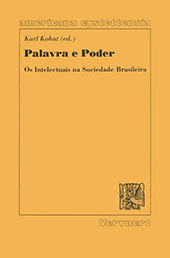 E-book, Palavra e poder : os intelectuais na sociedade brasileira, Iberoamericana  ; Vervuert Verlag