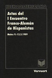 E-book, Actas del I Encuentro franco-alemán de hispanistas : (Mainz 9.-12.3.1989), Iberoamericana  ; Vervuert