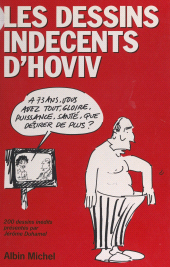 E-book, Les dessins indécents d'Hoviv : 200 dessins inédits, Albin Michel (réédition numérique FeniXX)