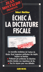 E-book, Échec à la dictature fiscale, Albin Michel (réédition numérique FeniXX)