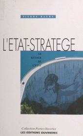 E-book, L'État-stratège, Éditions de l'Atelier (réédition numérique FeniXX)