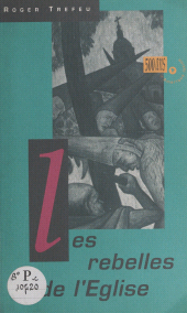 E-book, Les rebelles de l'Église (2), Éditions de l'Atelier (réédition numérique FeniXX)