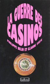 E-book, La Guerre des casinos, Belfond (réédition numérique FeniXX)