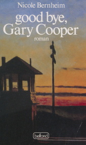 E-book, Good bye, Gary Cooper, Belfond (réédition numérique FeniXX)