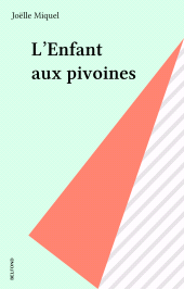 E-book, L'Enfant aux pivoines, Belfond (réédition numérique FeniXX)