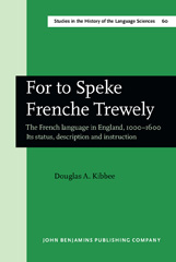 E-book, For to Speke Frenche Trewely, John Benjamins Publishing Company