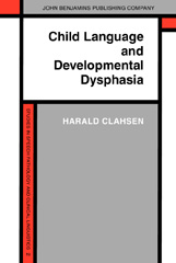 E-book, Child Language and Developmental Dysphasia, John Benjamins Publishing Company