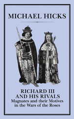 E-book, Richard III and his Rivals, Bloomsbury Publishing