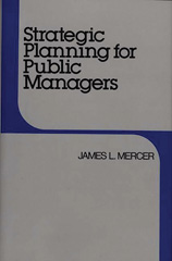 E-book, Strategic Planning for Public Managers, Bloomsbury Publishing
