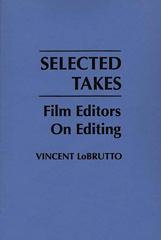 E-book, Selected Takes, LoBrutto, Vincent, Bloomsbury Publishing