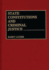 E-book, State Constitutions and Criminal Justice, Bloomsbury Publishing