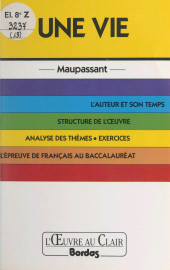 E-book, Une vie, Maupassant, Bordas (réédition numérique FeniXX)