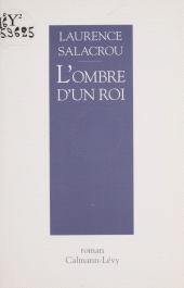 E-book, L'Ombre d'un roi, Calmann-Lévy (réédition numérique FeniXX)