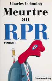 E-book, Meurtre au RPR, Calmann-Lévy (réédition numérique FeniXX)
